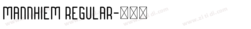 Mannhiem Regular字体转换